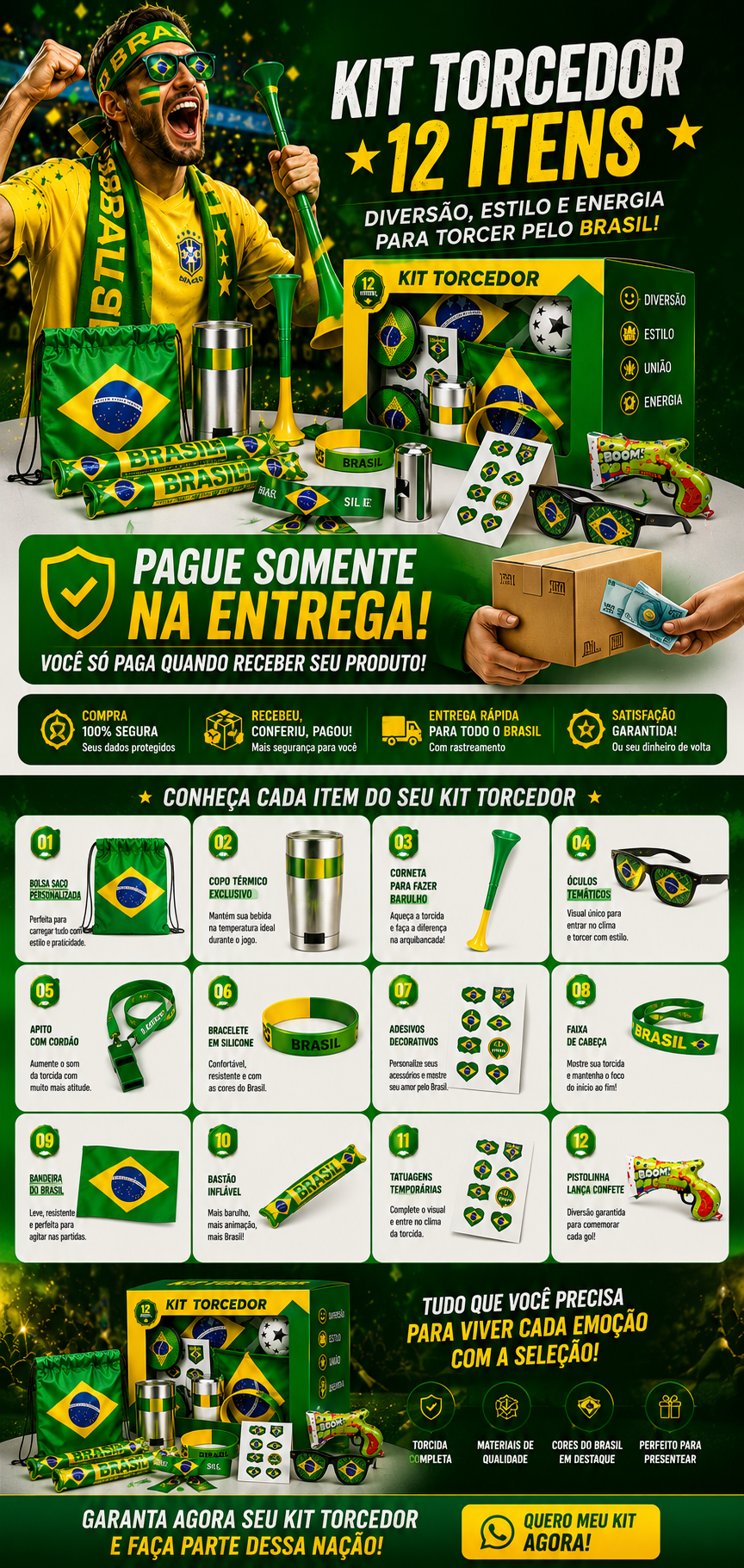 Todos os itens do Kit Torcedor